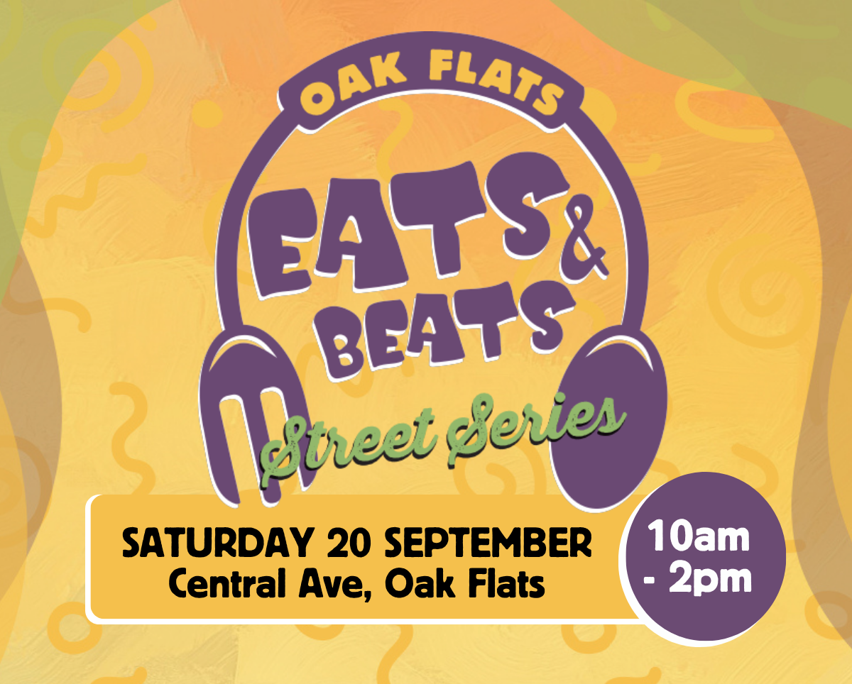 Eats and Beats Oak Flats Street Series